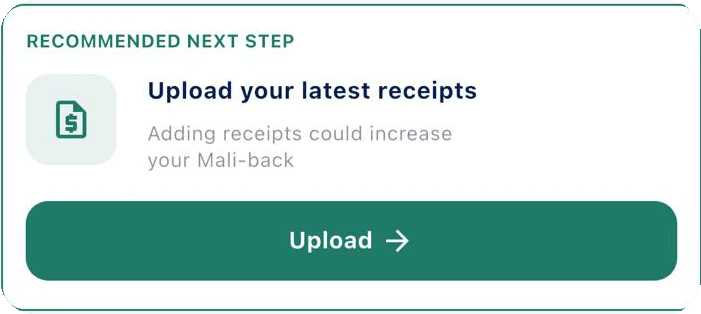 Recommended next step: Upload your latest receipts